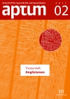 Aptum, Zeitschrift für Sprachkritik und Sprachkultur 7. Jahrgang, 2011, Heft 2