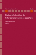 Bibliografía temática de historiografía lingüística española