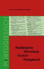 Medizinisches Wörterbuch Deutsch-Portugiesisch