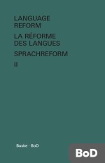 Language Reform - History and Future. Volume II