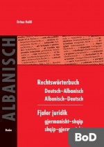 Rechtswörterbuch Deutsch-Albanisch / Albanisch-Deutsch
