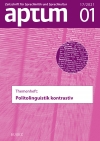 Aptum, Zeitschrift für Sprachkritik und Sprachkultur
17. Jahrgang/2021, Heft 01