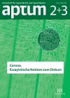 Aptum, Zeitschrift für Sprachkritik und Sprachkultur 16. Jahrgang, 2020, Heft 02/03