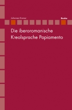 Die iberoromanische Kreolsprache Papiamento