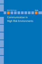 Communication in High Risk Environments