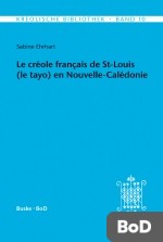 Le créole français de St-Louis (le tayo) en Nouvelle-Calédonie
