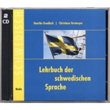 Lehrbuch der schwedischen Sprache. 2 Begleit-CDs